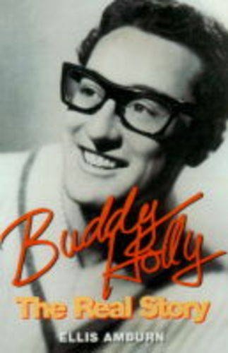 Stock image for Buddy Holly: The Real Story for sale by AwesomeBooks