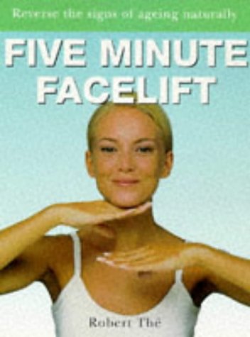 Beispielbild fr Five Minute Facelift (The five minute series) zum Verkauf von Monster Bookshop