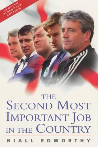 Imagen de archivo de The Second Most Important Job in the Country a la venta por WorldofBooks