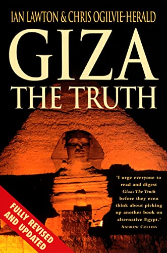 Imagen de archivo de Giza: The Truth: The Politics, People And History Behind The World's Most Famous Archaelogical Site: The Truth - The Politics, People and History Behind the World's Most Famous Archaeological Site a la venta por AwesomeBooks