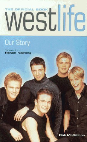 Stock image for Westlife": Our Story for sale by WorldofBooks