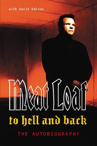 Stock image for To Hell and Back : An Autobiography of 'Meat Loaf for sale by MusicMagpie