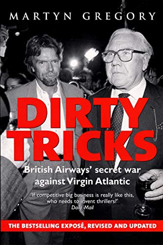 Stock image for Dirty Tricks: British Airways' Secret War Against Virgin Atlantic for sale by WorldofBooks