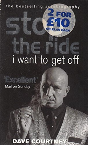 9780753504628: Stop The Ride, I Want To Get Off: The Autobiography of Dave Courtney