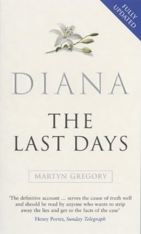 Beispielbild fr Diana: The Last Days zum Verkauf von WorldofBooks