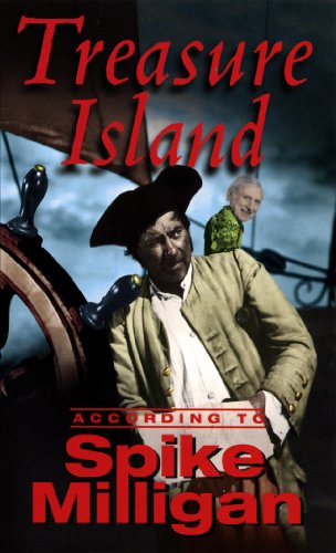 Stock image for Treasure Island According To Spike Milligan for sale by WorldofBooks