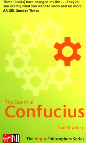 The Essential Confucius (The Virgin Philosophers) (9780753506080) by [???]