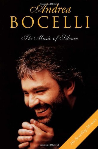 9780753506400: Andrea Bocelli: The Music of Silence