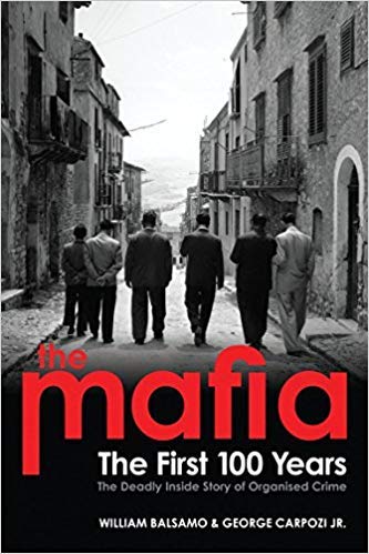 Imagen de archivo de The Mafia The First 100 Years a la venta por WorldofBooks