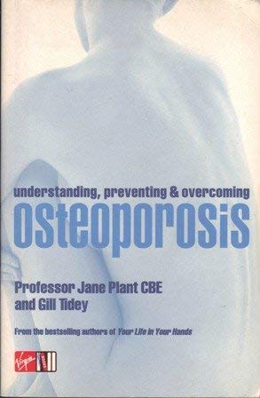 Beispielbild fr Understand,prevent&overcome Osteo zum Verkauf von WorldofBooks