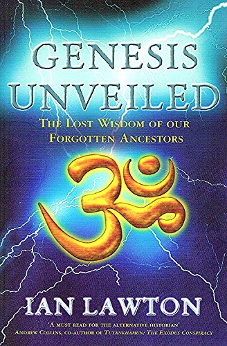 Imagen de archivo de Genesis Unveiled: The Lost Wisdom of our Forgotten Ancestors a la venta por WorldofBooks