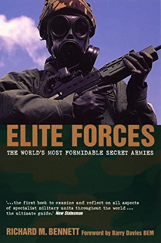 Beispielbild fr Elite Forces: The World's Most Formidable Secret Armies zum Verkauf von Bookmans