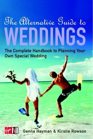 Stock image for The Alternative Guide to Weddings for sale by WorldofBooks