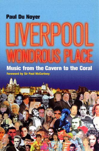 Stock image for Liverpool - Wondrous Place: Wondrous Place - Music from the Cavern to the Coral for sale by Goldstone Books