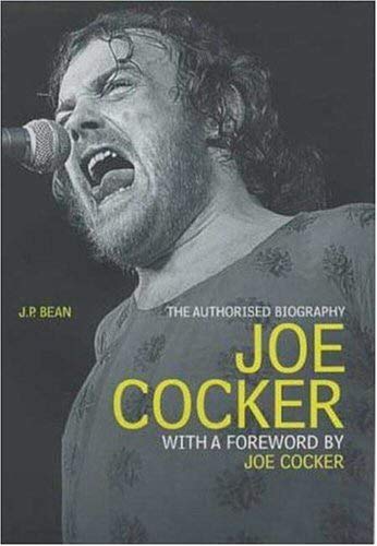 9780753509111: Joe Cocker: The Authorised Biography