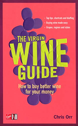 Stock image for The Virgin Wine Guide for sale by AwesomeBooks