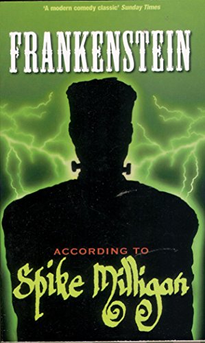 Beispielbild fr Frankenstein according to Spike Milligan zum Verkauf von WorldofBooks