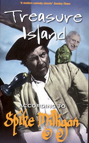 Stock image for Treasure Island According to Spike Milligan for sale by AwesomeBooks