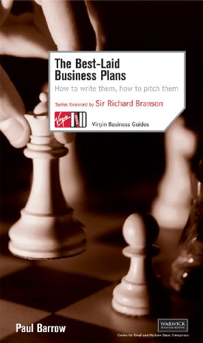 9780753509630: The Best Laid Business Plans: How to Write Them, How to Pitch Them