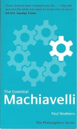 Stock image for The Essential Machiavelli - The Philosophers Series for sale by WorldofBooks