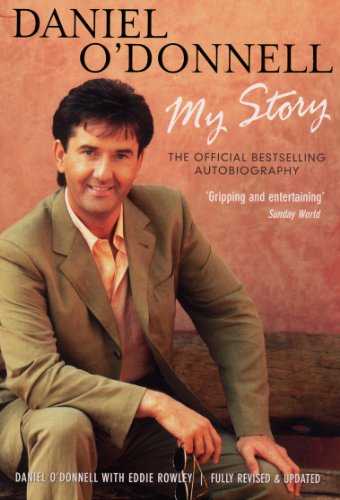 Stock image for Daniel O'Donnell: My Story for sale by Orion Tech