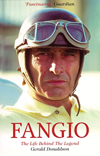 Stock image for Fangio: The Life Behind the Legend for sale by WorldofBooks