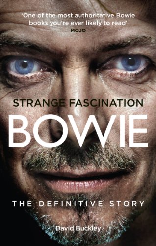 Imagen de archivo de Strange Fascination: David Bowie: The Definitive Story a la venta por Anybook.com