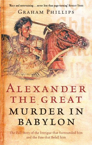 9780753510087: Alexander the Great: Murder in Babylon
