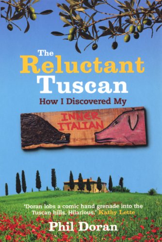 Stock image for The Reluctant Tuscan for sale by ThriftBooks-Atlanta
