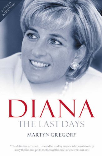 Stock image for Diana the Last Days for sale by Off The Shelf