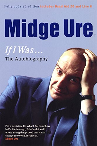 Imagen de archivo de Midge Ure, If I Was. a la venta por Books of the Smoky Mountains