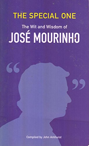 Beispielbild fr The Special One: The Wit and Wisdom of Jose Mourinho zum Verkauf von WorldofBooks