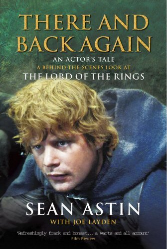 Stock image for There And Back Again: An Actor's Tale: An Actor's Tale. A Behind the Scenes look at TheLord of the Rings for sale by WorldofBooks