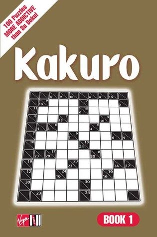 Stock image for The Virgin Book of Kakuro: Book 1 for sale by WorldofBooks