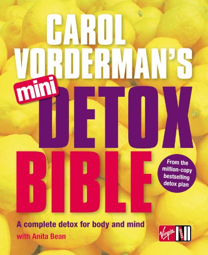 9780753511190: Carol Vorderman's Mini Detox Bible: A complete detox for body and mind