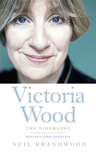 Beispielbild fr Victoria Wood: The Biography zum Verkauf von AwesomeBooks