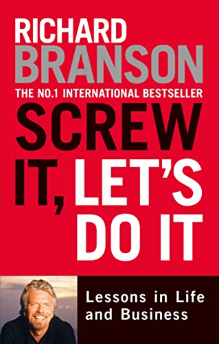 Beispielbild fr Screw It, Let's Do It: Lessons in Life and Business zum Verkauf von WorldofBooks