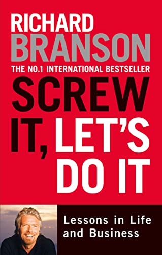 Stock image for Screw It, Lets Do It: Lessons in Life and Business for sale by Reuseabook