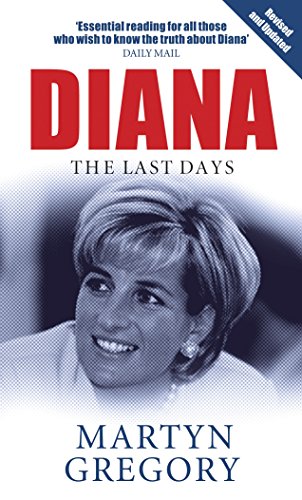 Beispielbild fr Diana: The Last Days zum Verkauf von Jenson Books Inc