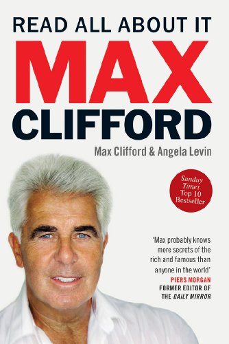 Beispielbild fr Max Clifford: Read All About It zum Verkauf von WorldofBooks