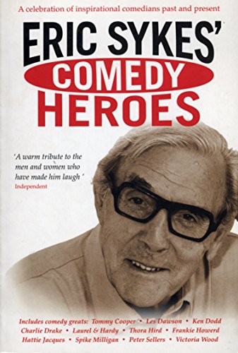 Stock image for Eric Sykes' Comedy Heroes for sale by WorldofBooks