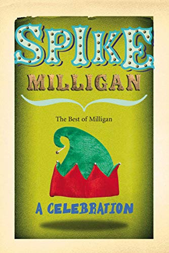 Beispielbild fr Spike Milligan: A Celebration zum Verkauf von WorldofBooks