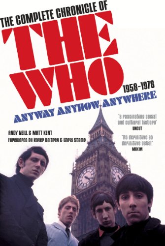 Stock image for Anyway Anyhow Anywhere: The Complete Chronicle of the Who 1958-1978 for sale by SecondSale