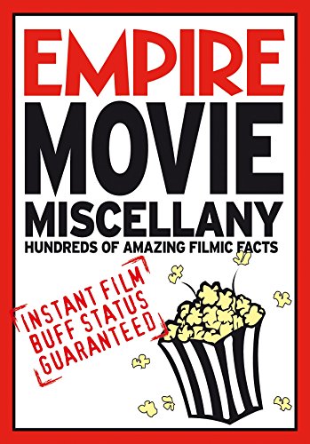 Stock image for Empire Movie Miscellany: Instant Film Buff Status Guaranteed for sale by WorldofBooks