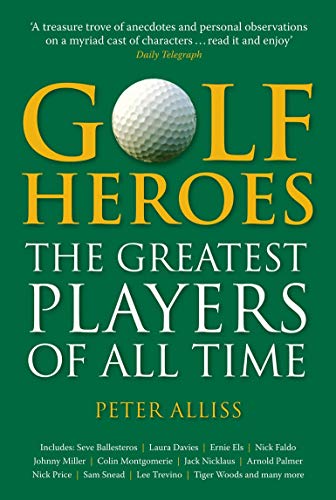 Stock image for Golf Heroes: The Greatest Players of All Time for sale by Wonder Book