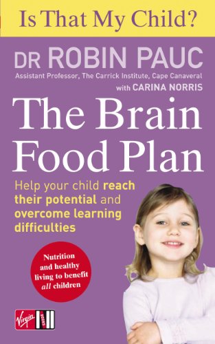 Imagen de archivo de Is That My Child?: The Brain Food Plan a la venta por AwesomeBooks