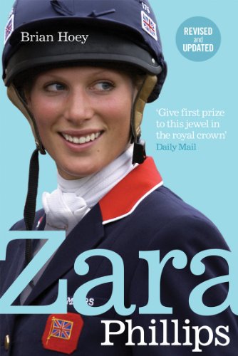 Imagen de archivo de Zara Phillips: A Revealing Portrait of a Royal World Champion a la venta por WorldofBooks