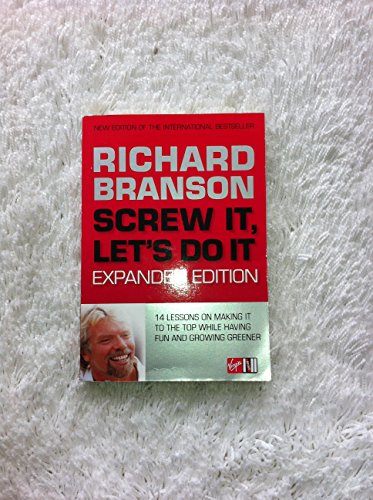 Stock image for Screw It, Let's Do It Expanded: Lessons in Life for sale by World of Books Inc