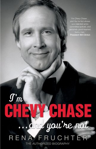 9780753513231: I'm Chevy Chase ... and You're Not