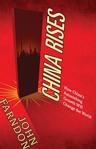 China Rises (9780753513491) by Farndon, John